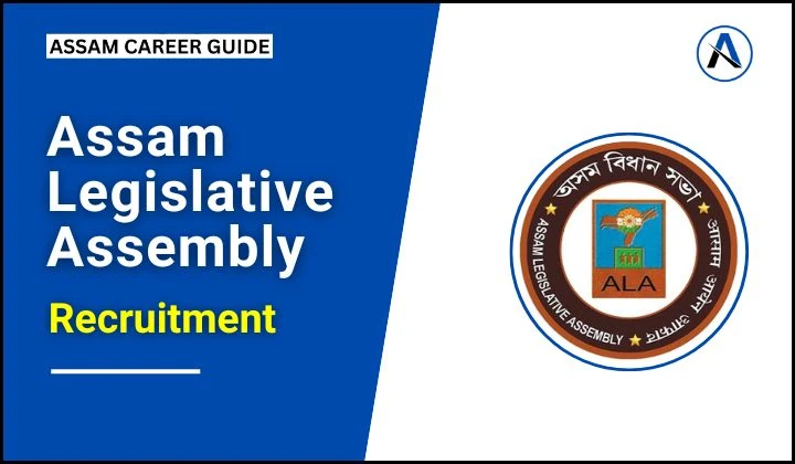 Assam Legislative Assembly Recruitment