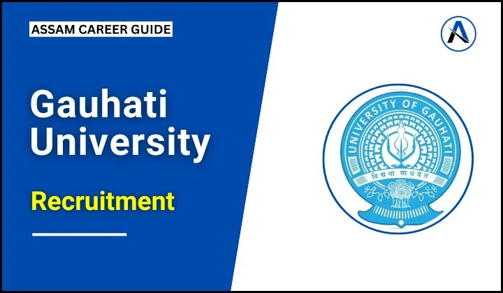 Gauhati University Recruitment