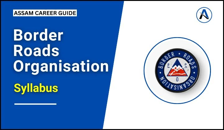 Border Roads Organisation Recruitment Syllabus