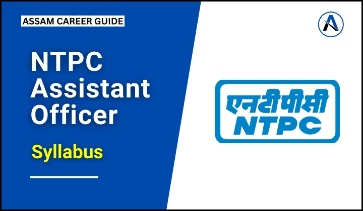 NTPC Assistant Officer