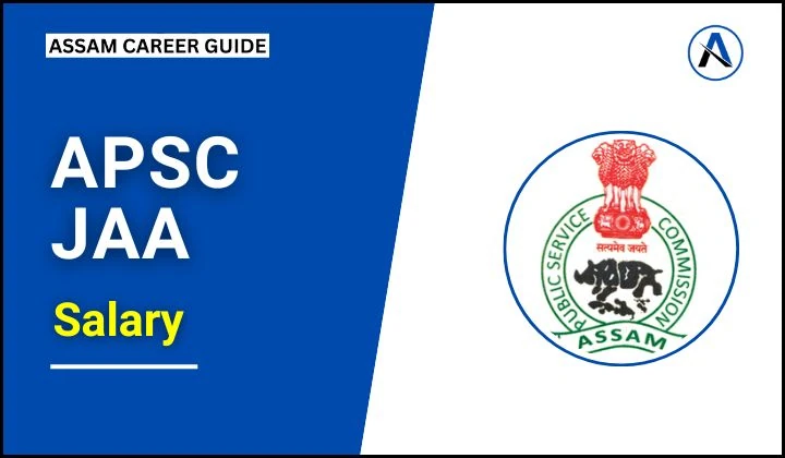 APSC JAA Salary