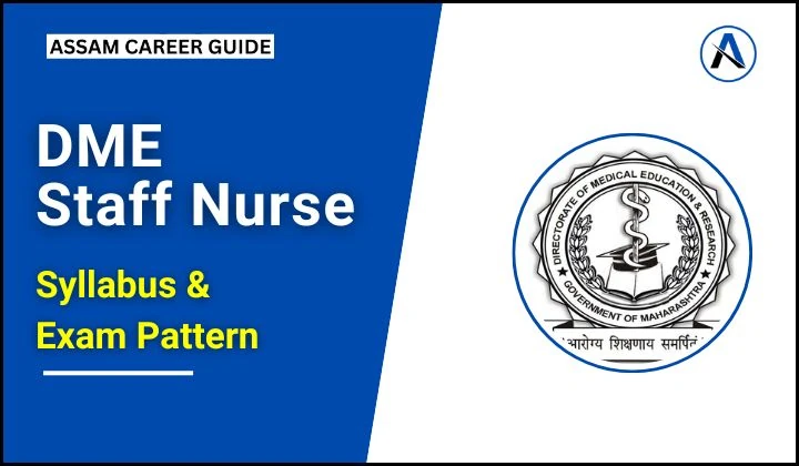 DME Staff Nurse Syllabus and Exam Pattern