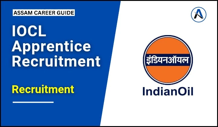 Indian Oil Corporation Limited Apprentice Recruitment