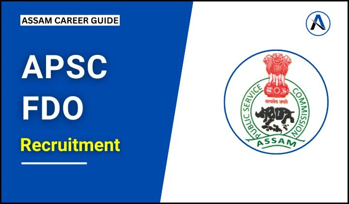 APSC 65 Fishery Development Officer Recruitment 2025 - Apply Online