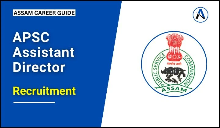 APSC Assistant Director Recruitment