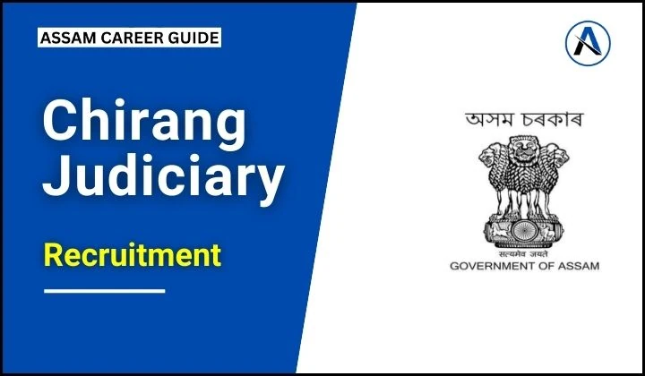 Chirang Judiciary Recruitment